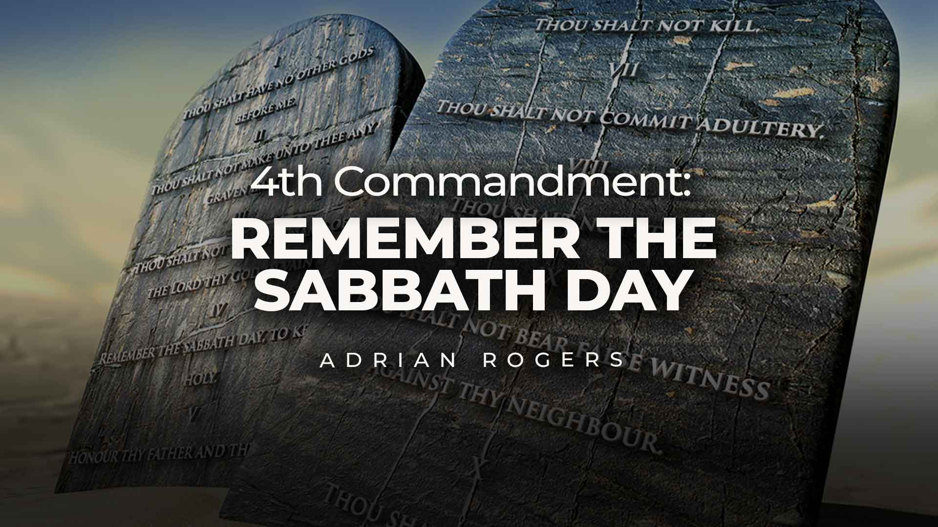 4th Commandment: Remember The Sabbath Day 1920x1080 Article Image