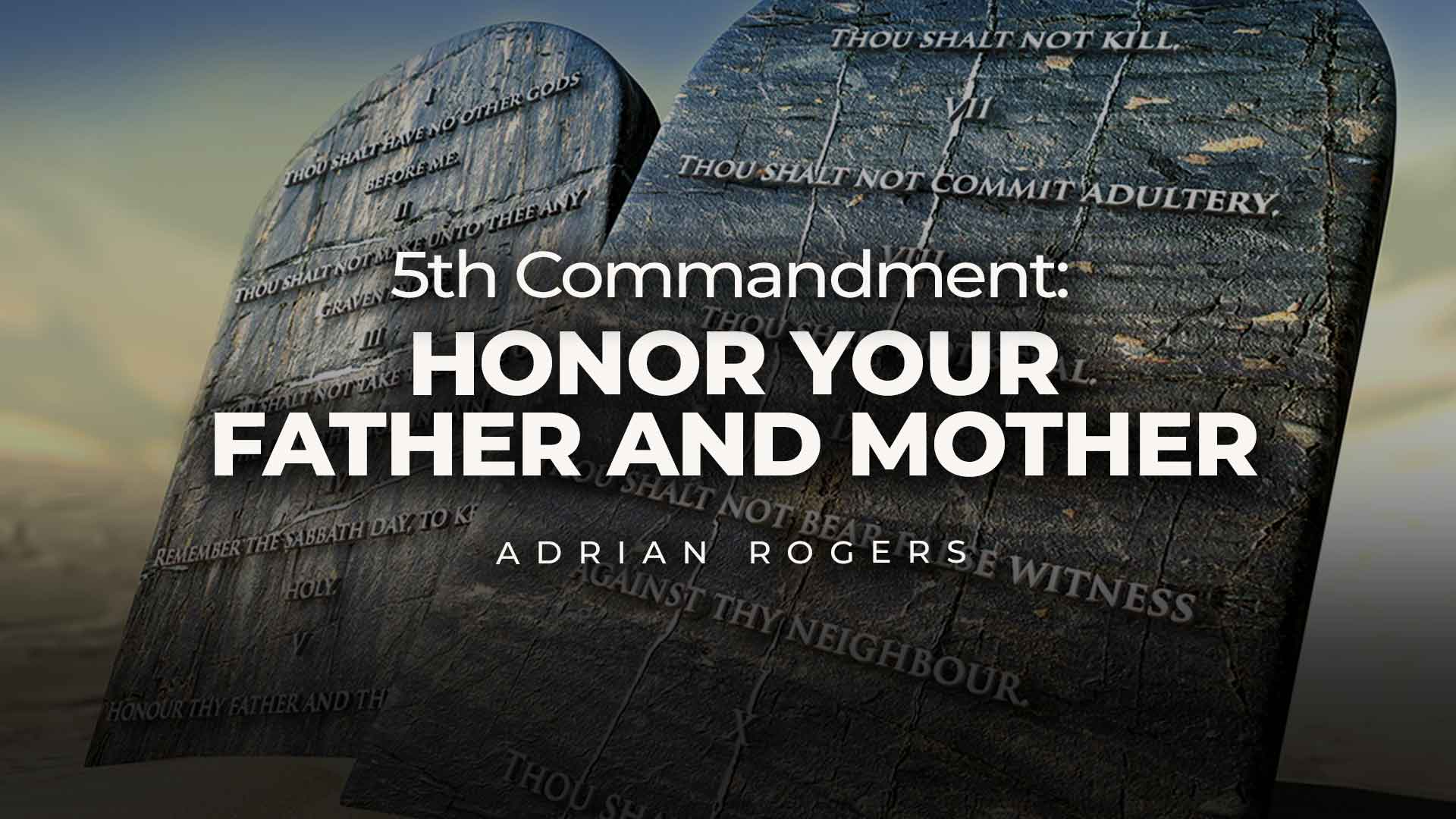 5th Commandment: Honor Your Father and Mother 1920x1080 Article Image