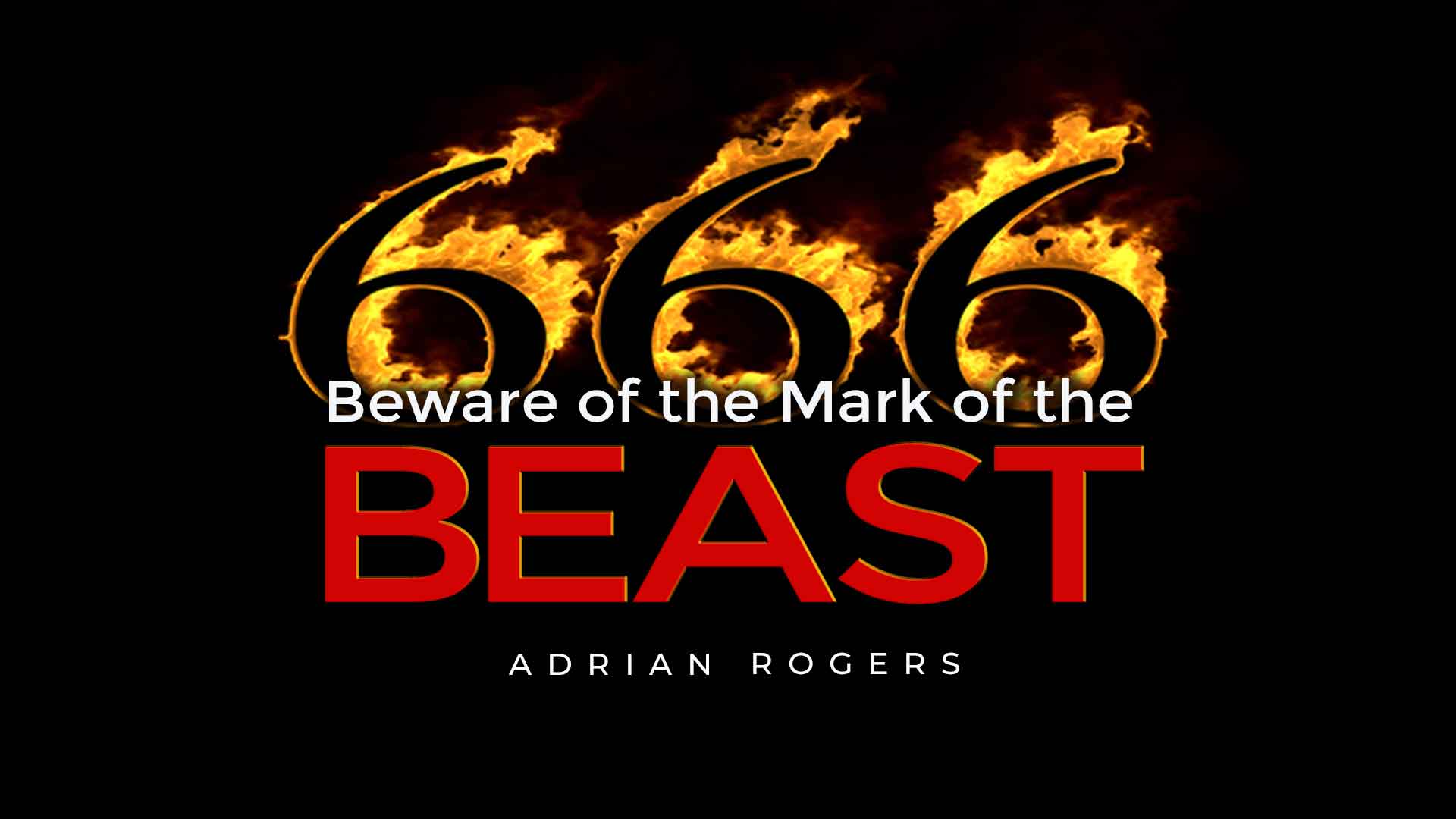 Beware of the Mark of the Beast 1920x1080