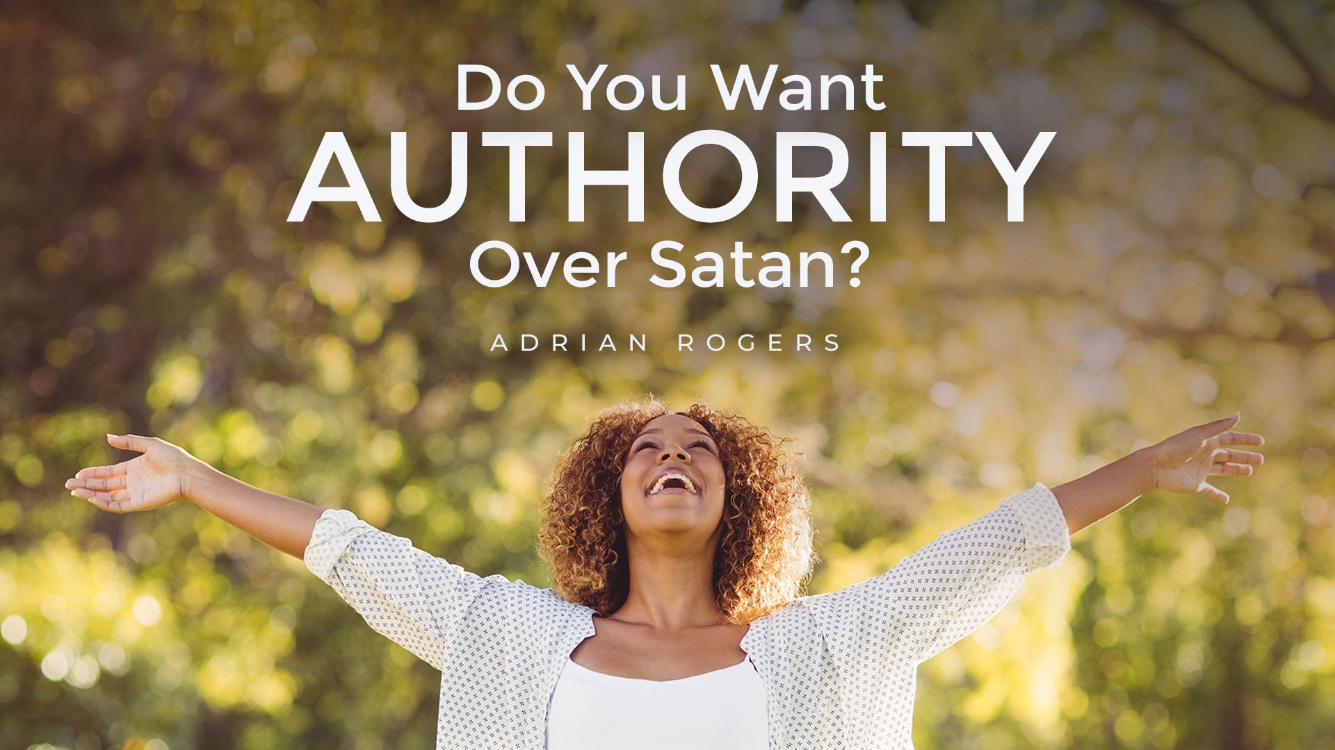 Do You Want Authority Over Satan 1920x1080