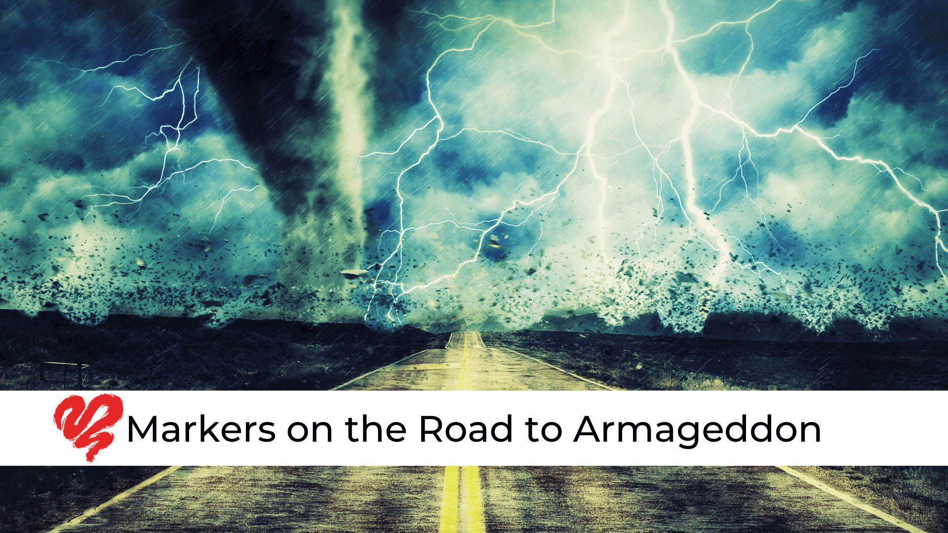 Markers on the Road to Armageddon 1