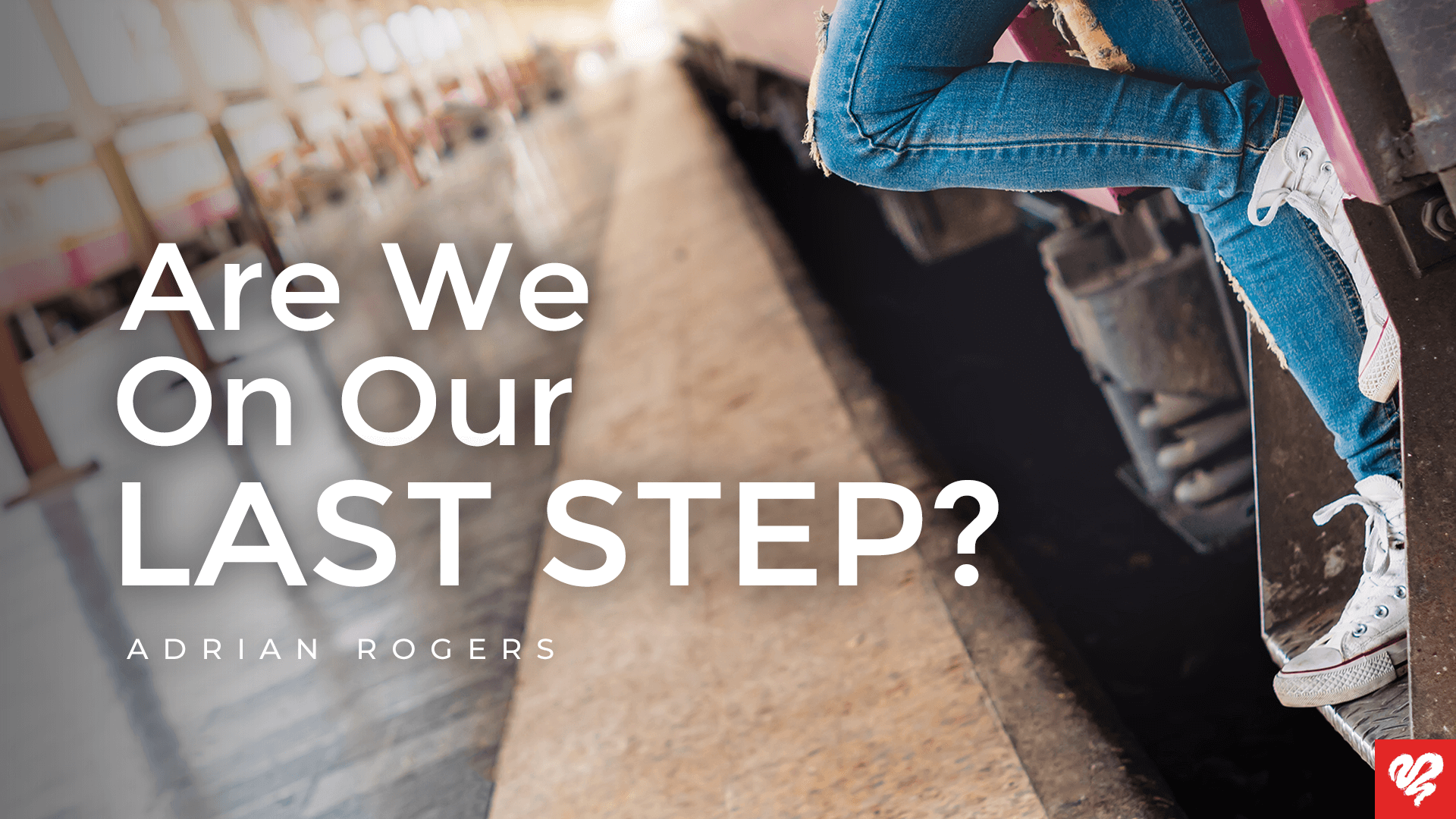 Are We On Our Last Step Article 1920x1080