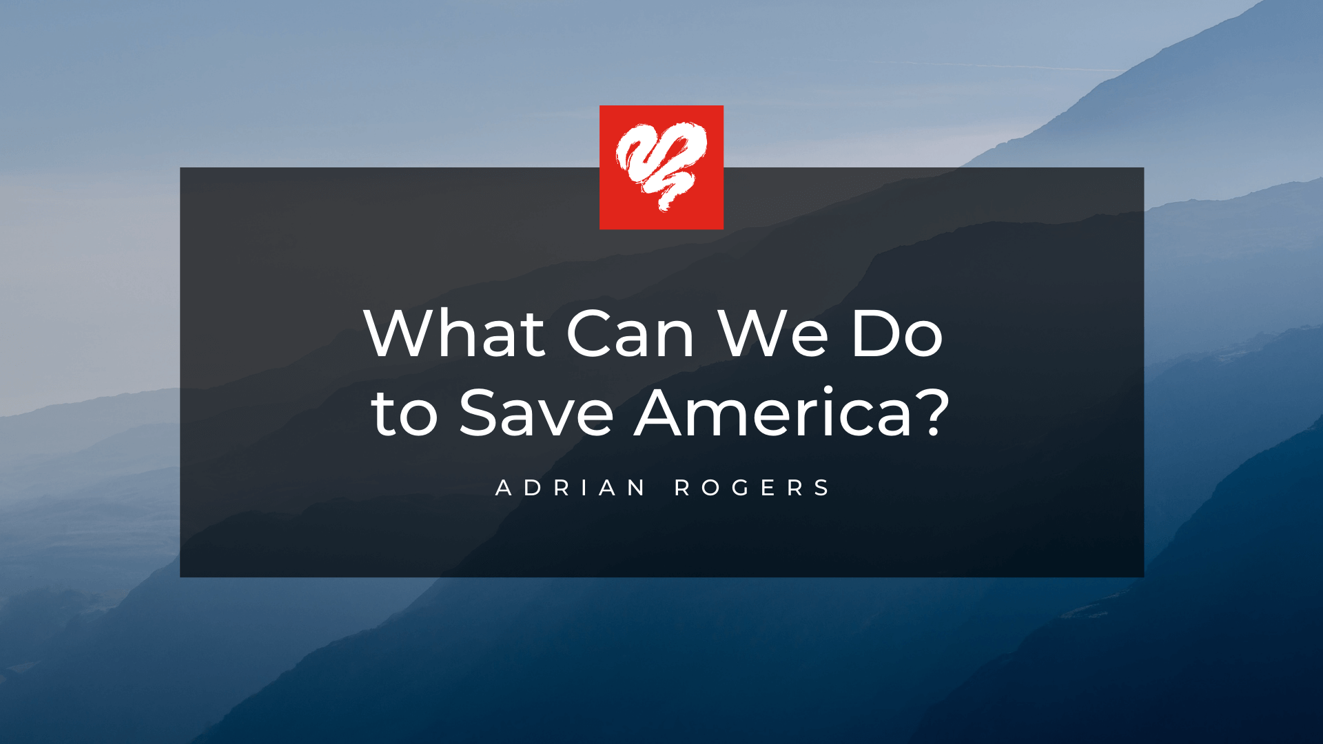 What Can We Do to Save America