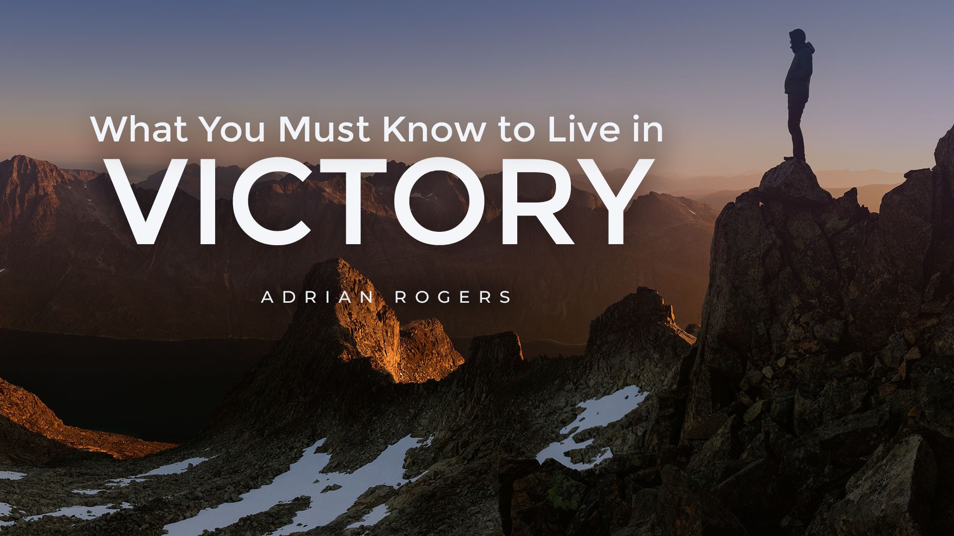 What You Must Know to Live in Victory 1920x1080