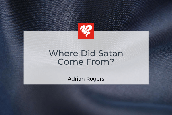 Where Did Satan Come From Article 092020 1