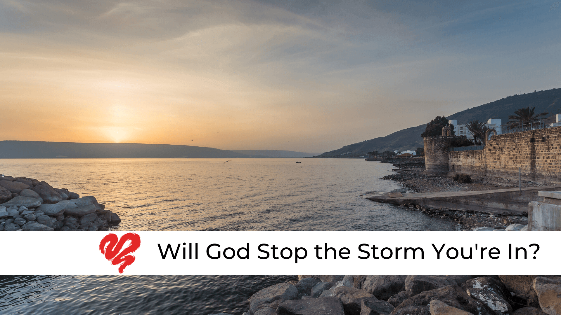 Will God Stop the Storm Youre In 1