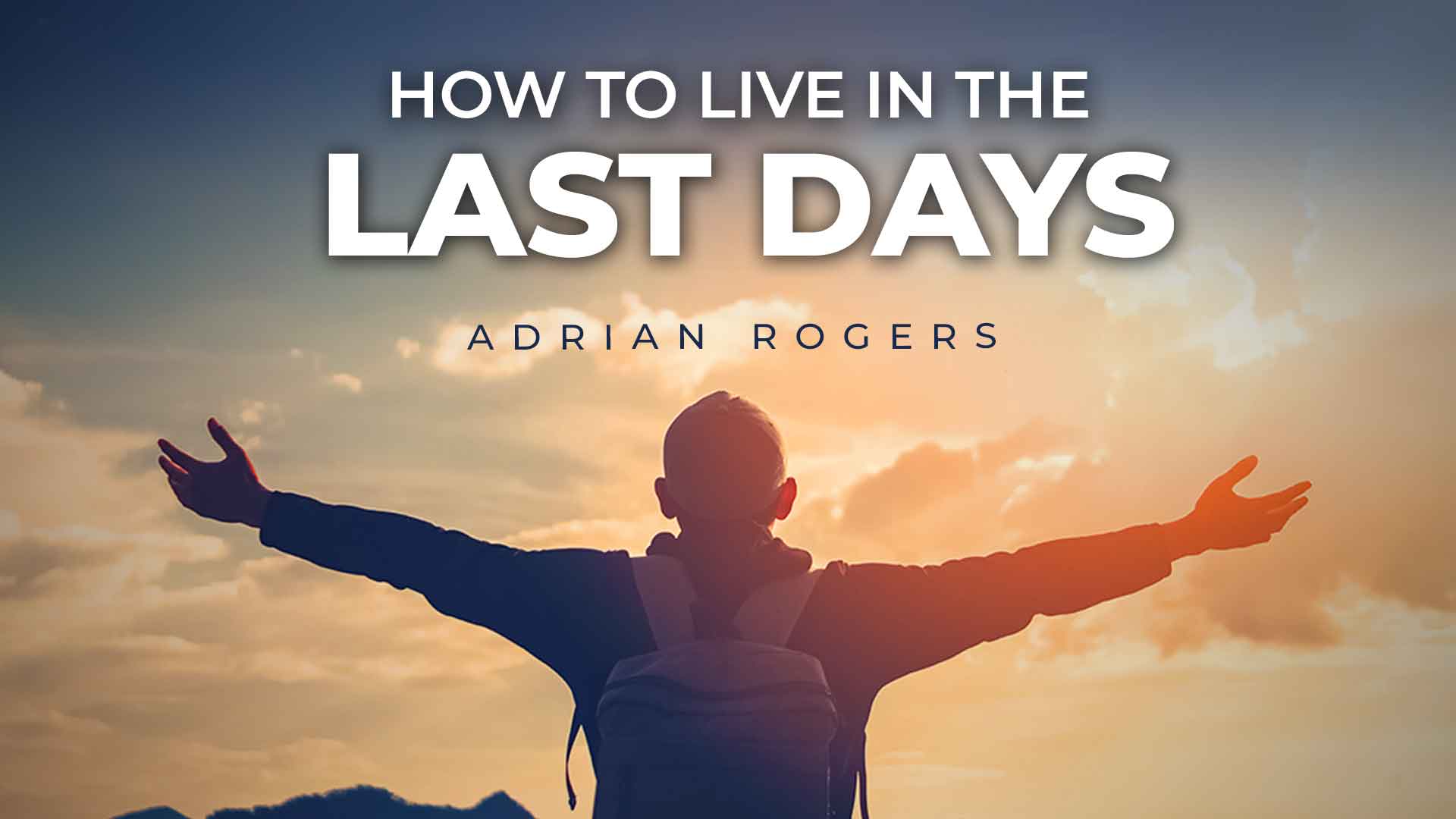 How To Live in the Last Days 1920x1080