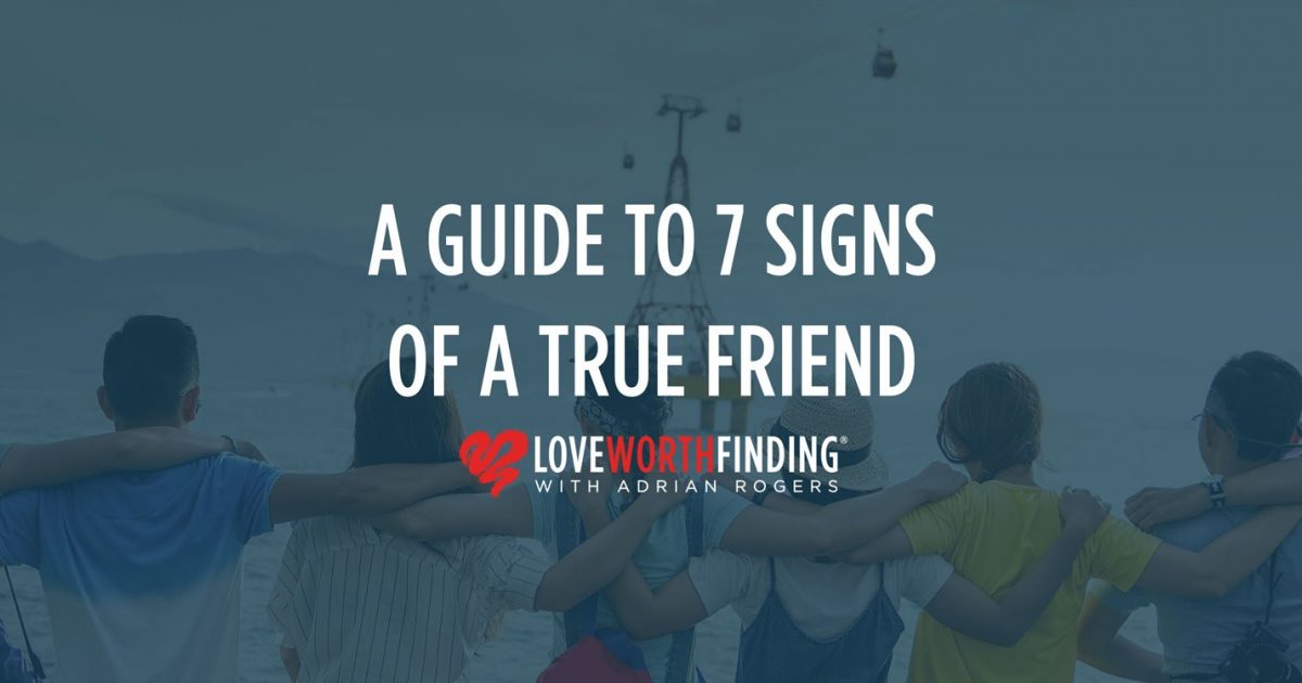 7 Signs of a True Friend
