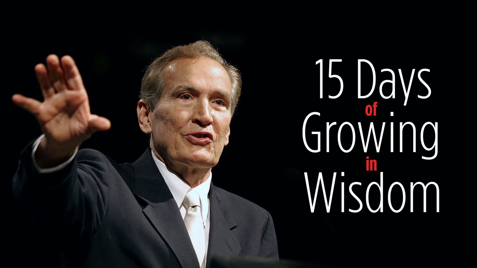 15 Days Of Growing In Wisdom 1920x1080