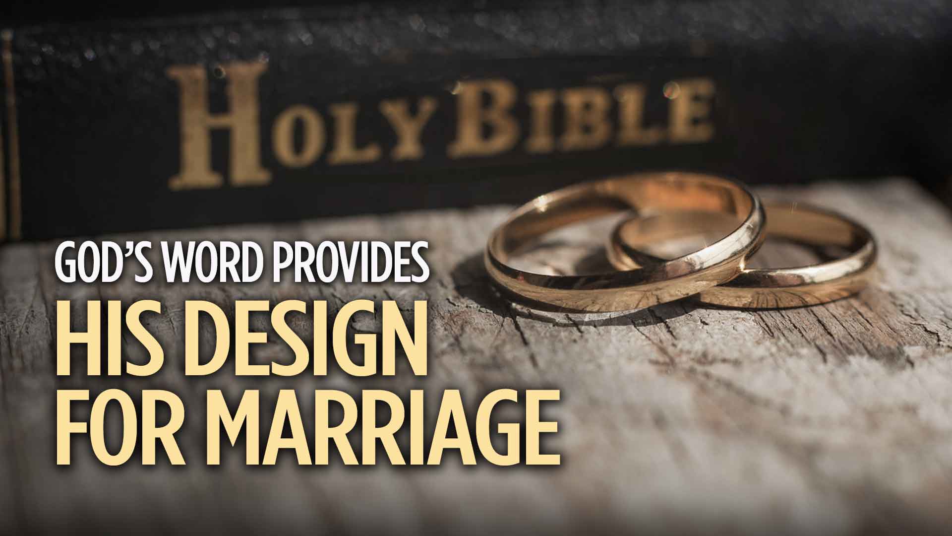 Gods Word Design Marriage Feb2026 1920x1080