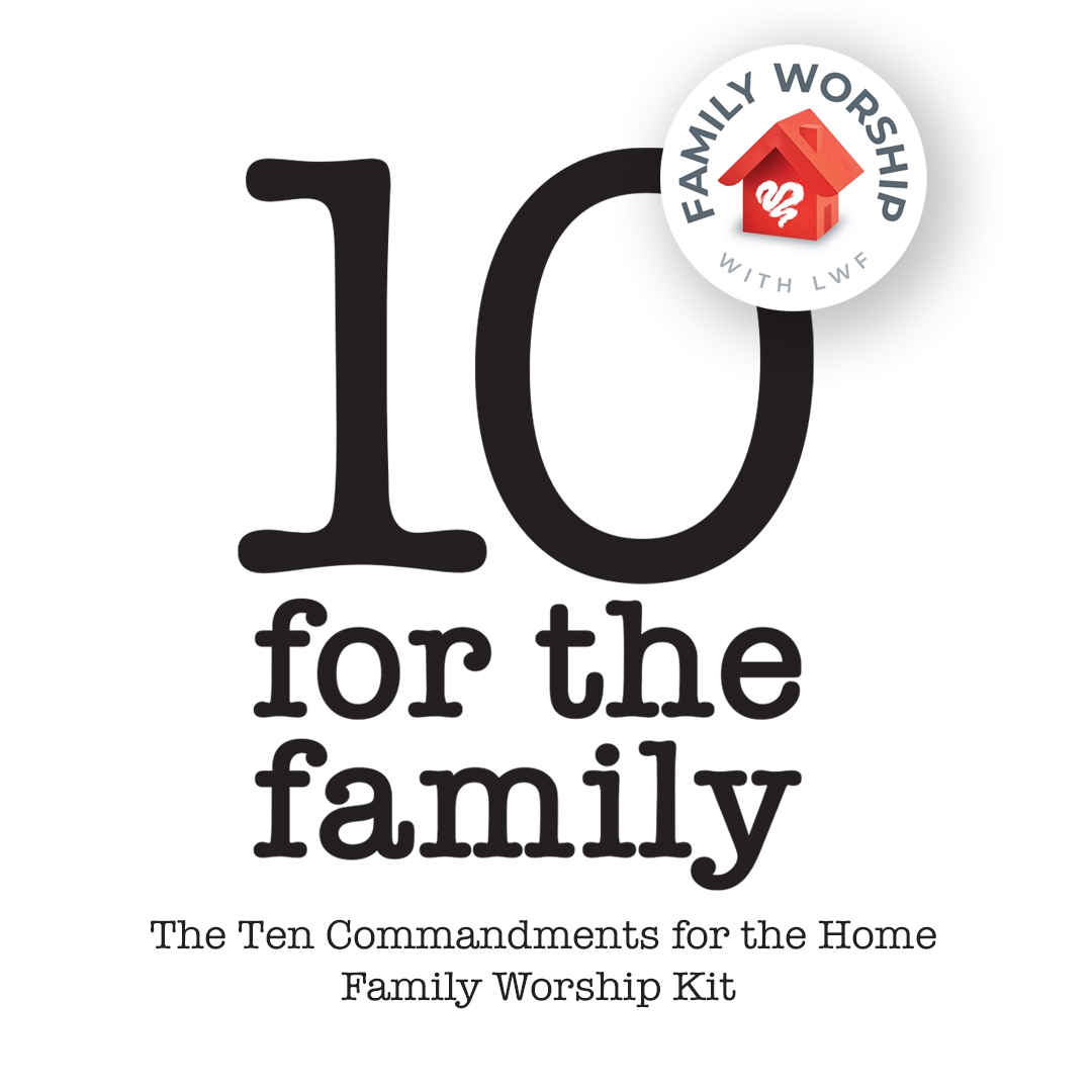 Family Worship Kit: 10 Commandments for the Home