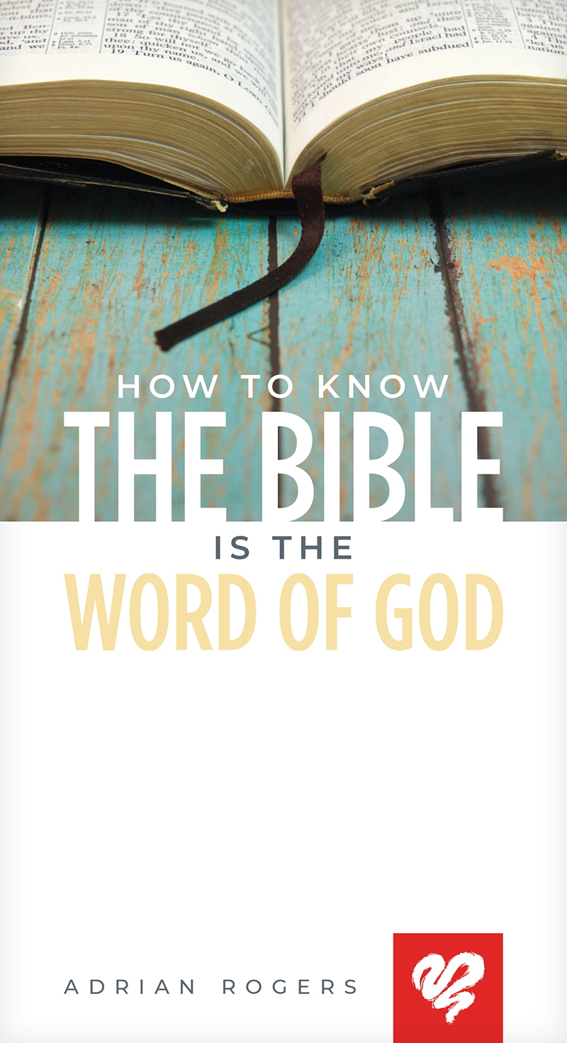 How to Know the Bible Is the Word of God Booklet