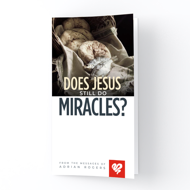 Does Jesus Still Do Miracles? booklet