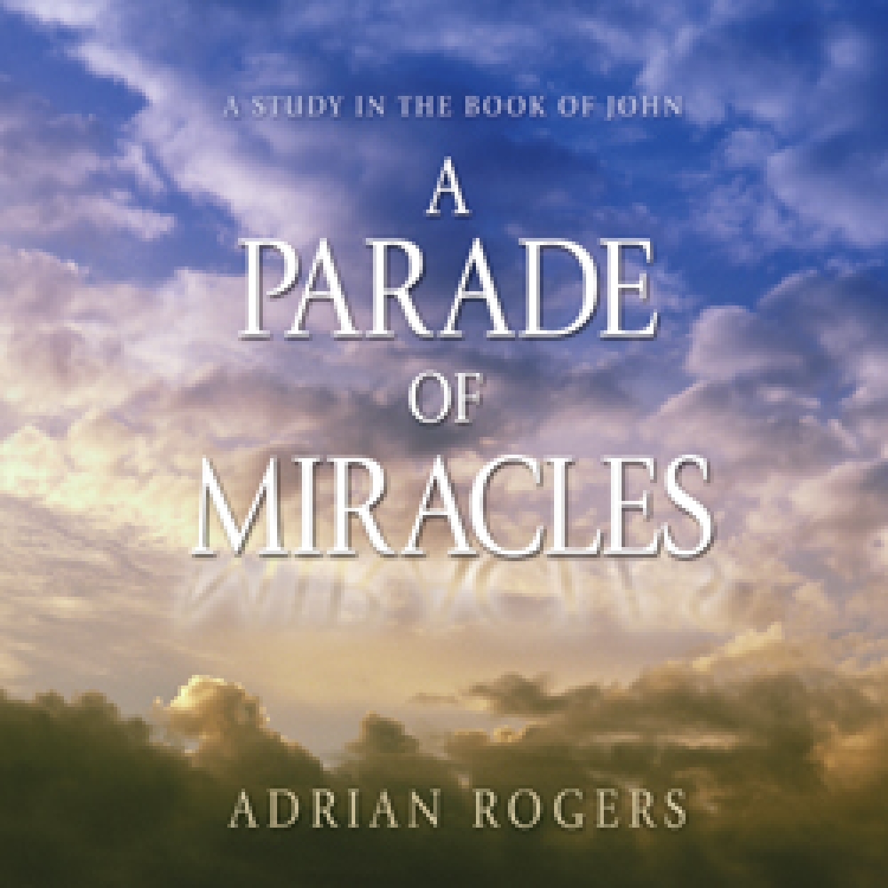 Cda121Lg A Parade of Miracles Series