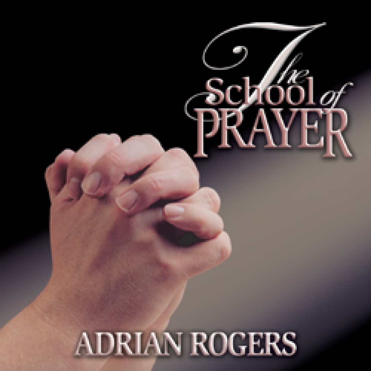 Cda135Lg The School of Prayer Series
