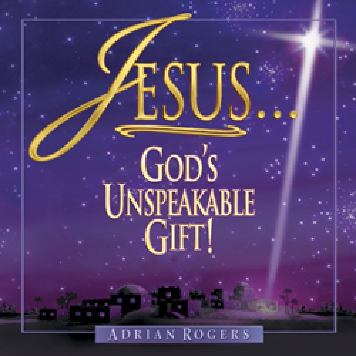 Cda143Lg Jesus...God's Unspeakable Gift Series