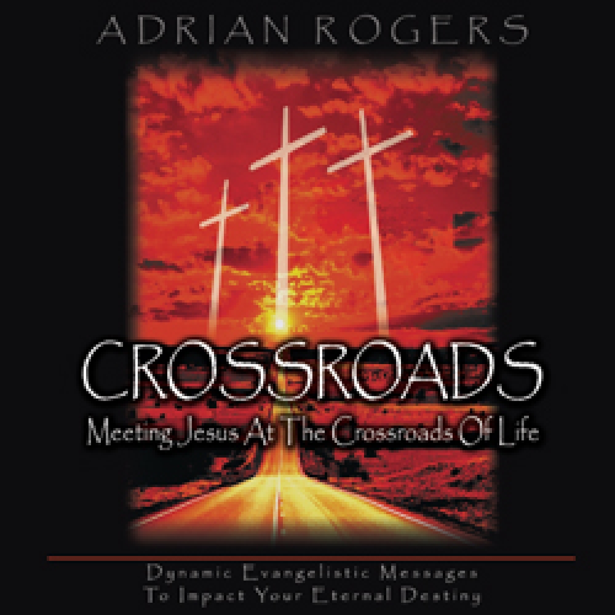 Cda162Lg Crossroads: Meeting Jesus at the Crossroads of Life Series