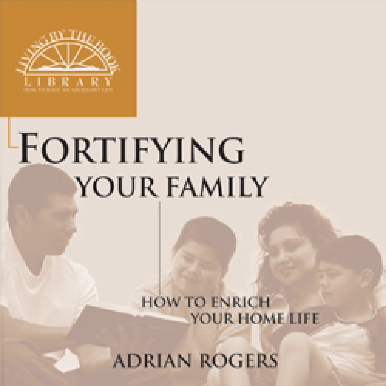 Cda186Lg Fortifying Your Family Series