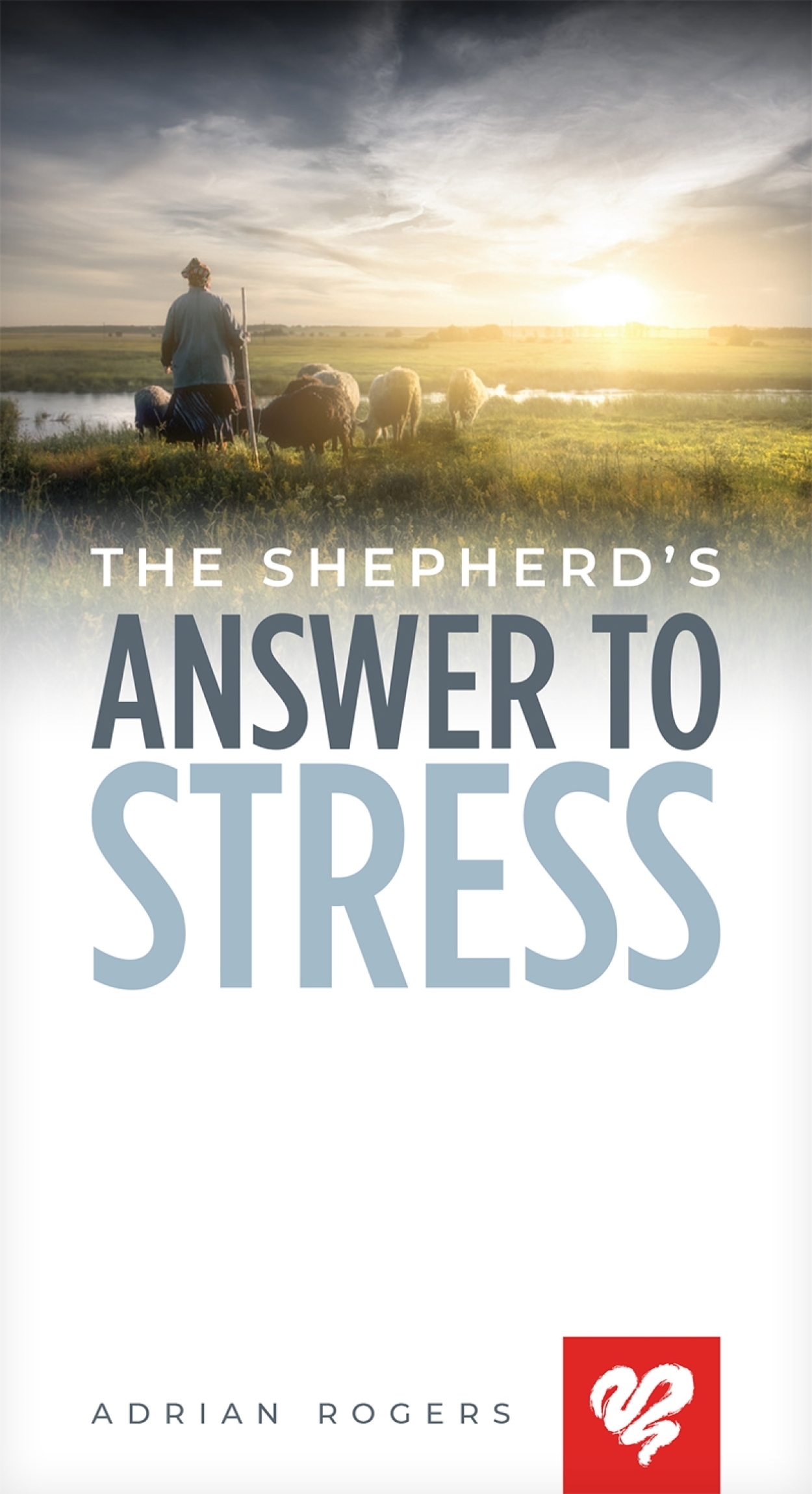 The Shepherds Answer To Stress Booklet K116