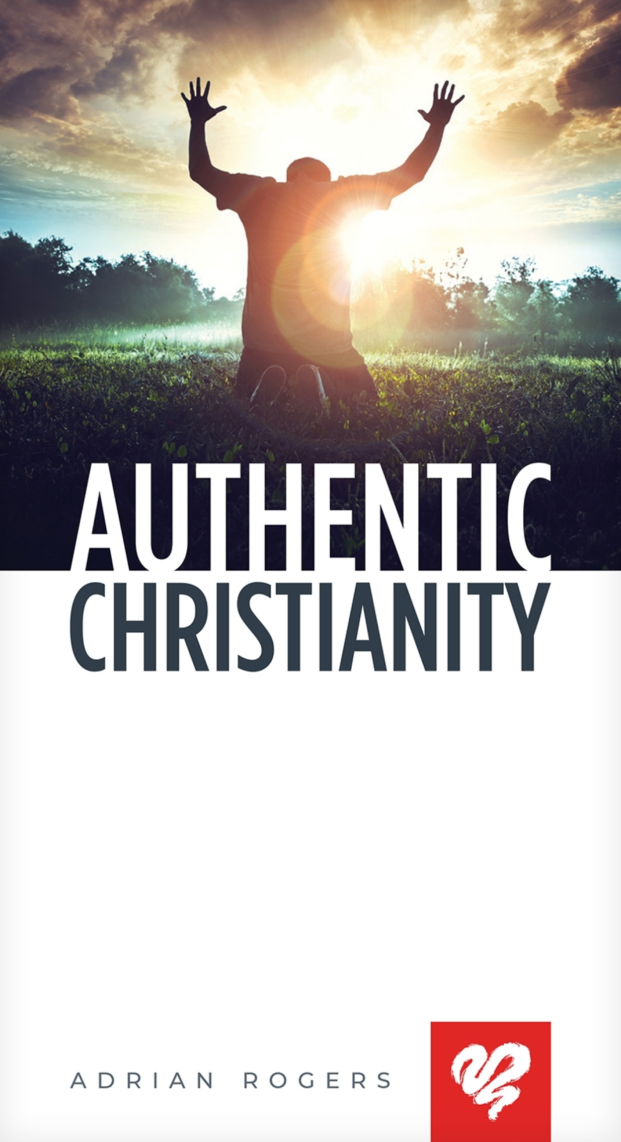Authentic Christianity Booklet K122