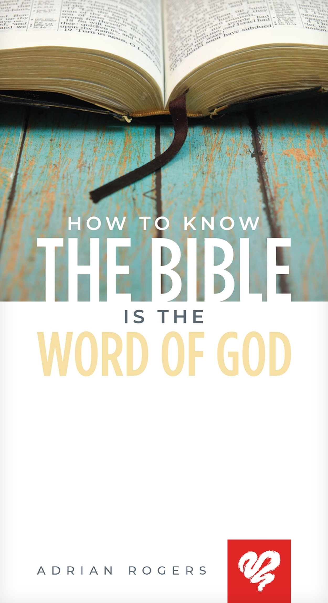 How to Know the Bible is the Word of God K140 Web