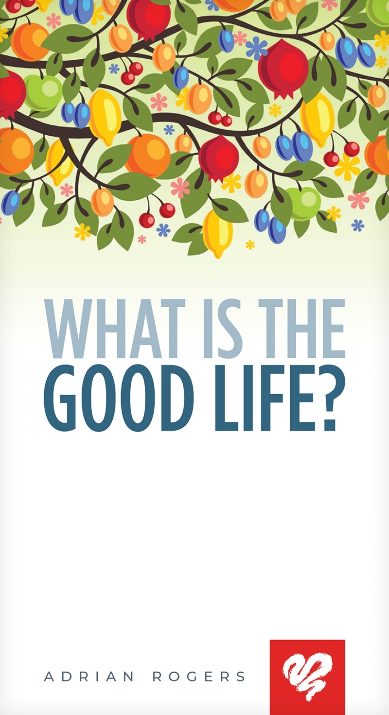 What Is The Good Life Booklet K169