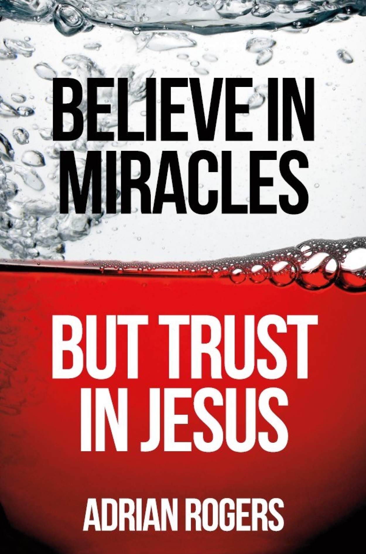 B105 believe in miracles but trust in jesus book STORE DETAIL front