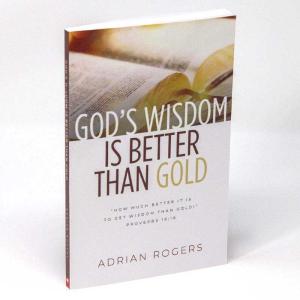 God's Wisdom Is Better Than Gold Book
