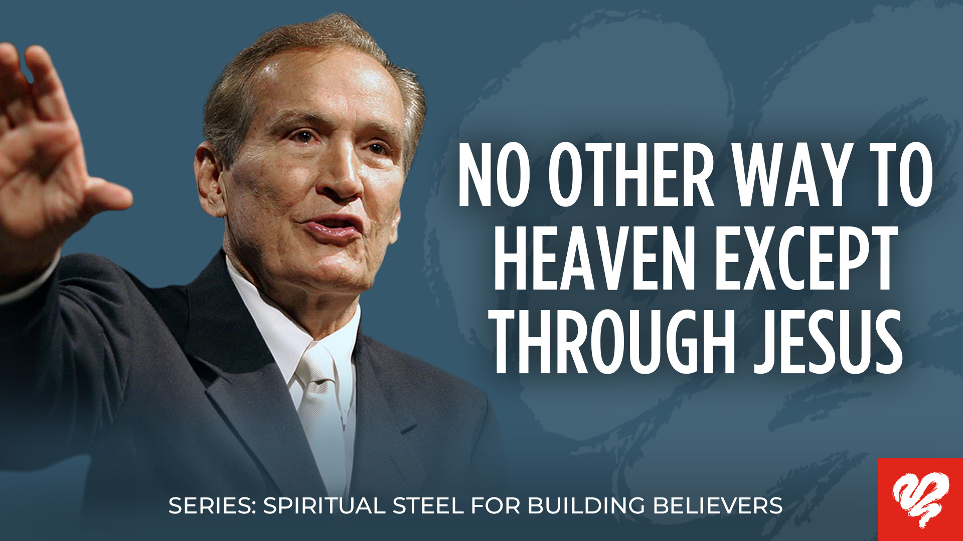 No Other Way to Heaven Except Through Jesus Audio Image