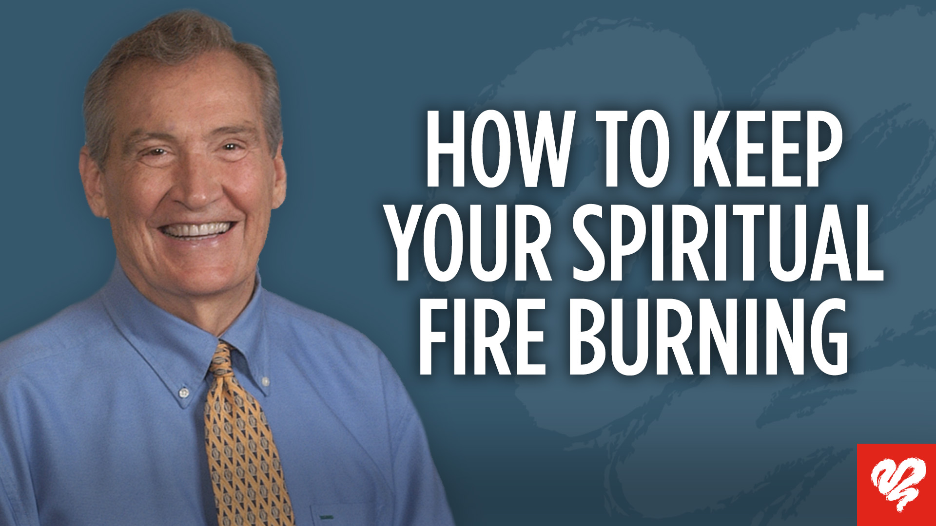 How to Keep Your Spiritual Fire Burning 2186 AUDIO 1920x1080