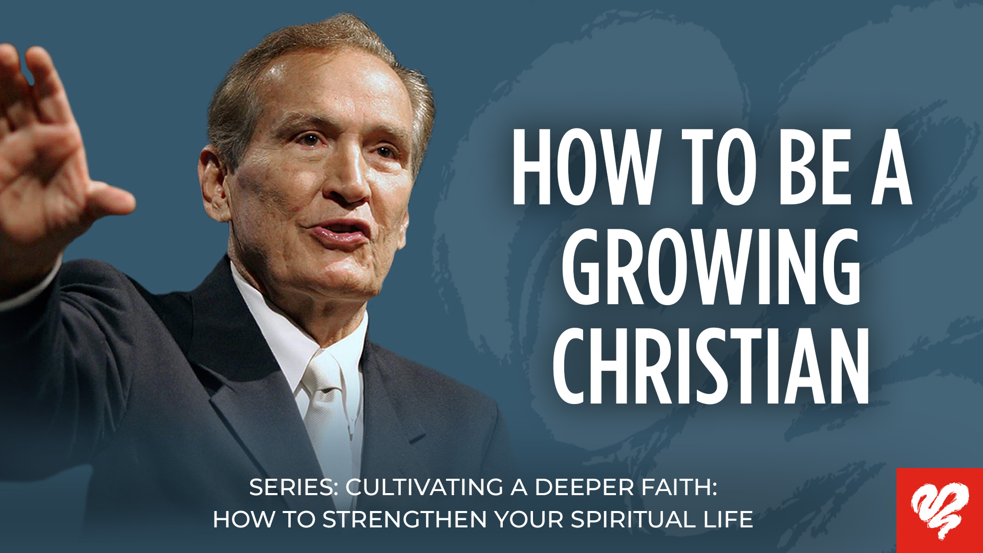How to Be a Growing Christian Audio Image