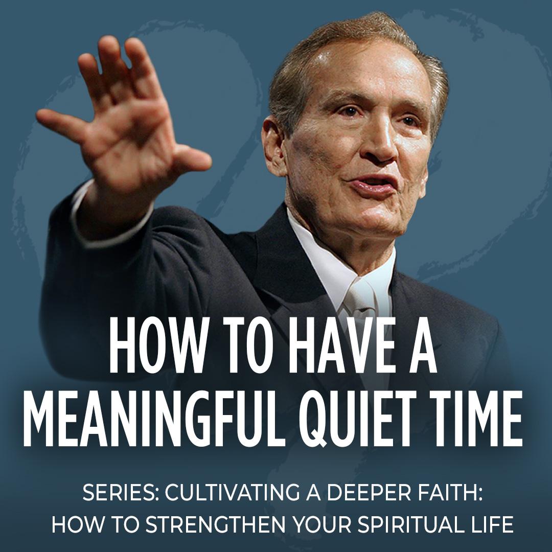 How to Have a Meaningful Quiet Time 1806 AUDIO 1080x1080 No Logo